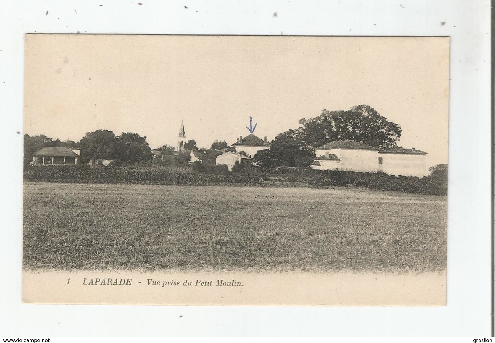 LAPARADE (LOT ET GARONNE) 1 VUE PRISE DU PETIT MOULIN (EGLISE) - Autres & Non Classés