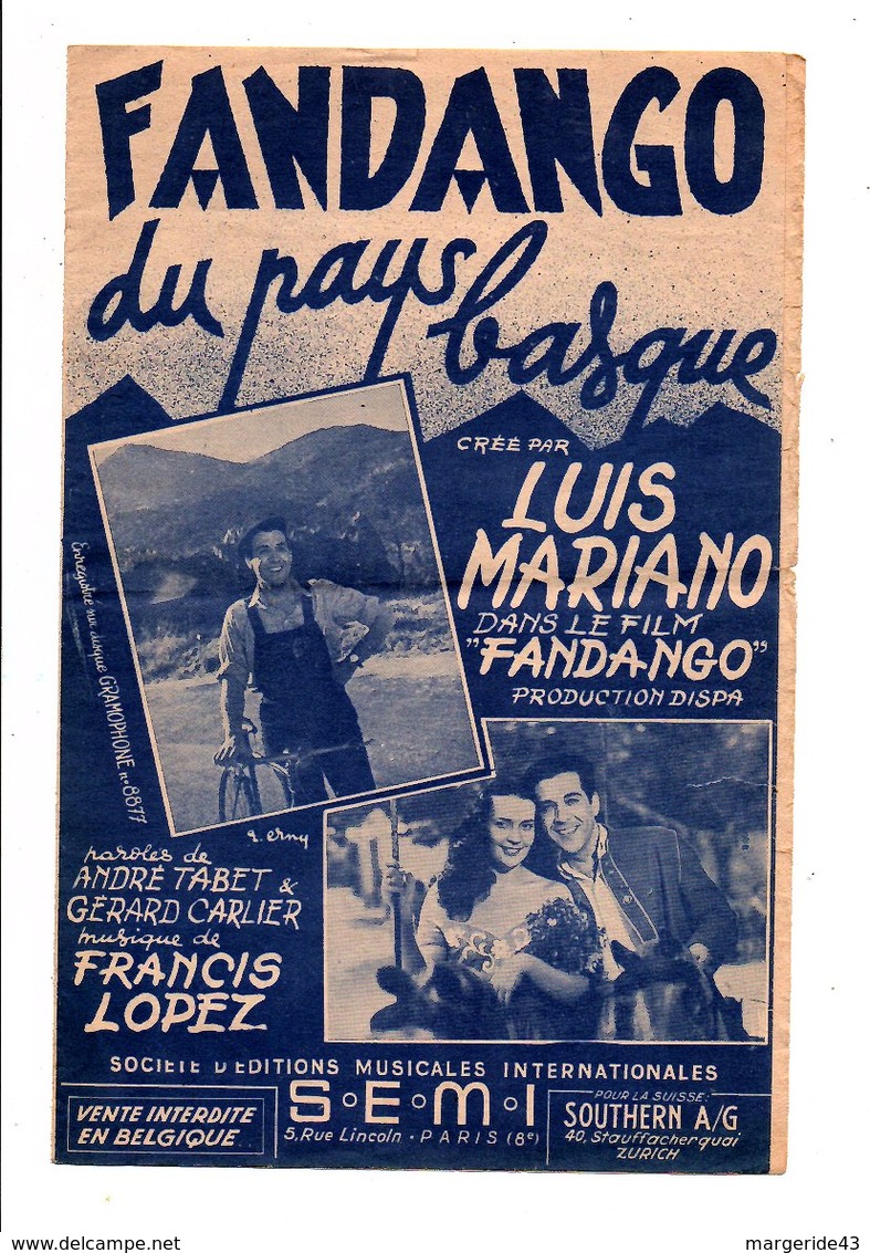 PARTITION FANDANGO DU PAYS BASQUE ANDRE TABET ET GERARD CARLIER / FRANCIS LOPEZ - Partitions Musicales Anciennes