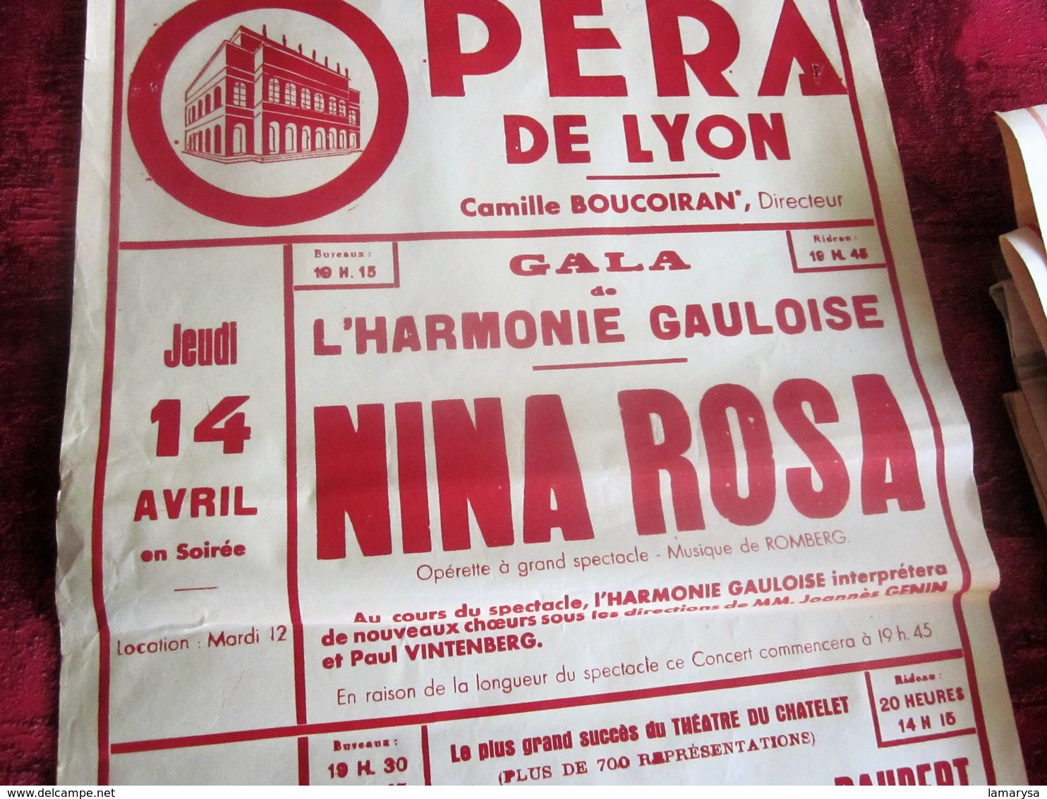 AFFICHE OPÉRA DE LYON-GALA HARMONIE GAULOISE- CONCERT-THÉÂTRE CHÂTELET OPÉRETTE NINA ROSA-DIVERTISSEMENT CHORÉGRAPHIQUE - Affiches