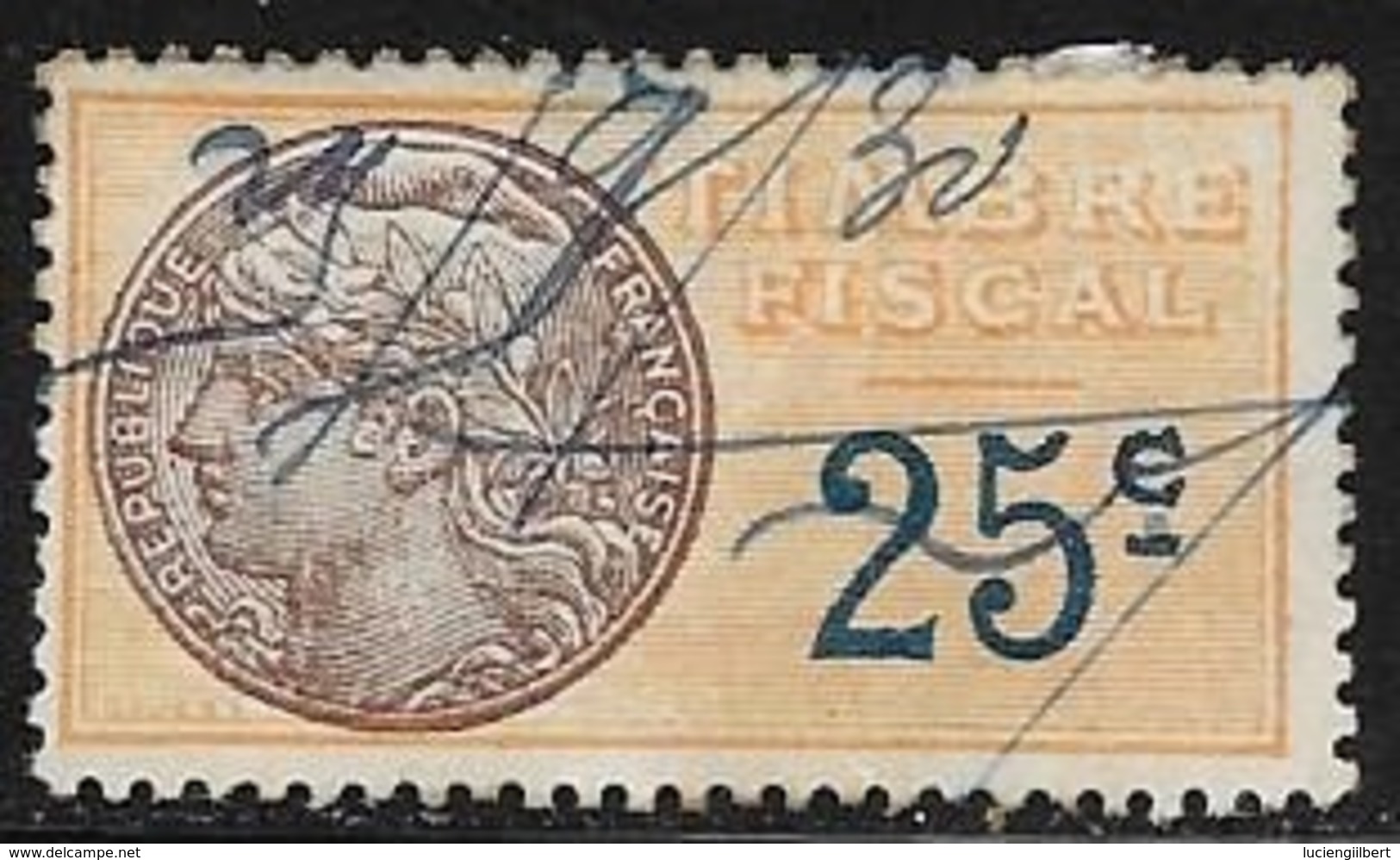 TIMBRE FISCAL  N° 9 -   25C BLEU SUR JAUNE ET MARON   - MEDAILLON DE DAUSSY FOND LIGNE  - OBLITERE - Marken