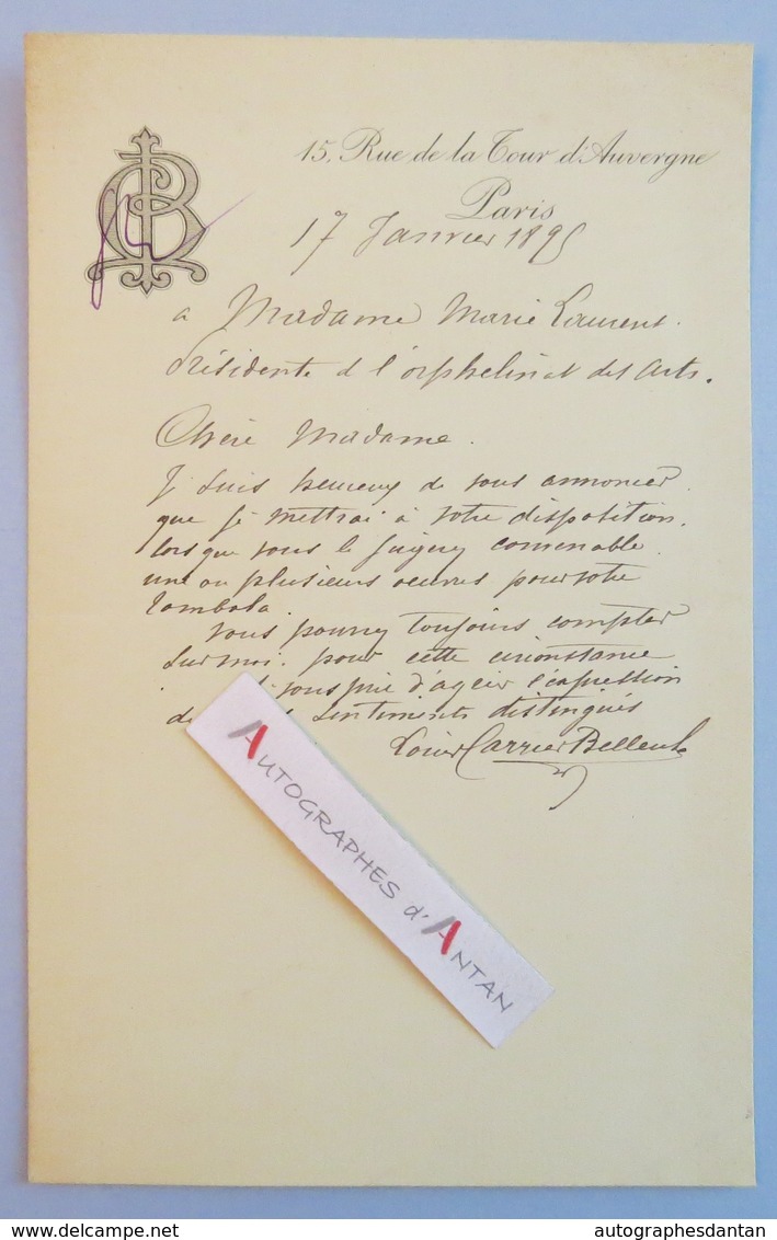 L.A.S 1895 Louis CARRIER BELLEUSE Peintre Céramiste > Actrice Marie LAURENT Orphelinat Des Arts Lettre Autographe - Autres & Non Classés