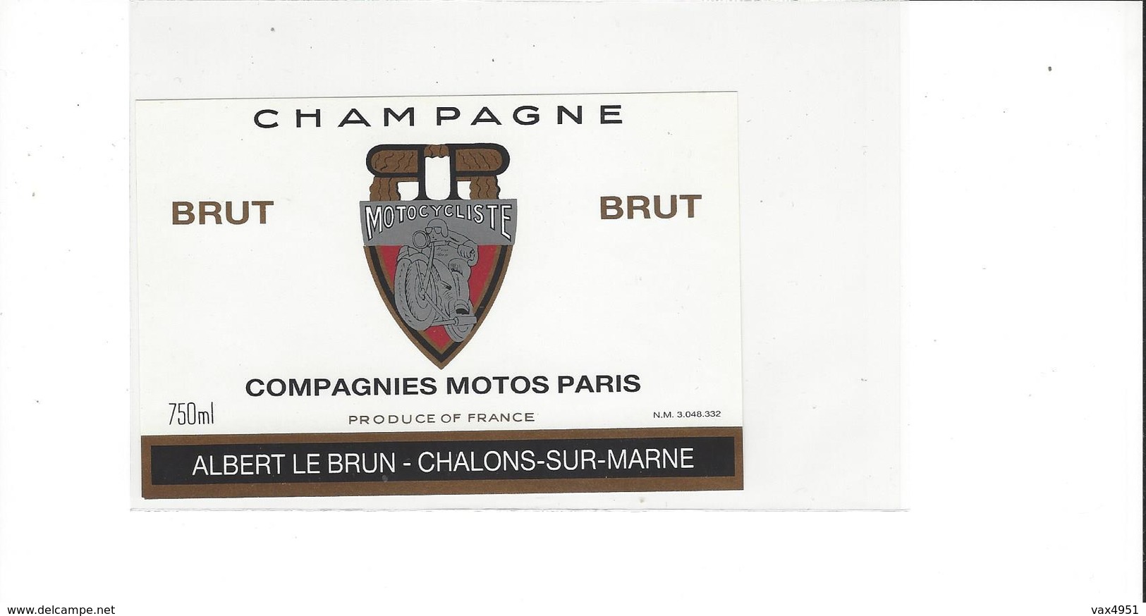 ETIQUETTE CHAMPAGNE COMPAGNIES MOTOS PARIS   ****  RARE    A  SAISIR   ****** - Champagne