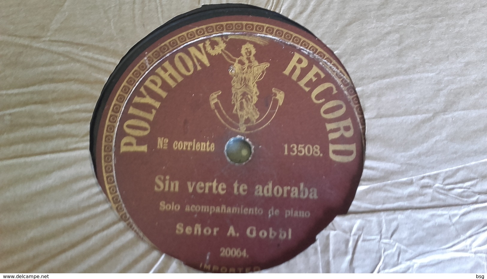 78T Chanson  Argentine - Senor A.Gobbi - 78 Rpm - Gramophone Records
