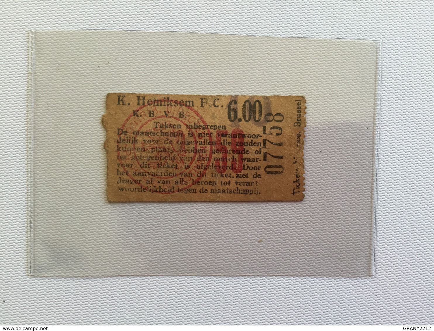 TICKETS D'ENTREE K.HEMIKSEM F.C   K.B.V.B. ( Année 1950/1960)  Résultat F.C HEMIKSEM 2 / KL .B 4 - Eintrittskarten