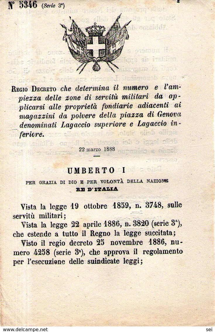 B 2494  - Regio Decreto, Servitù Militari Genova Lagaccio, 1888 - Decreti & Leggi