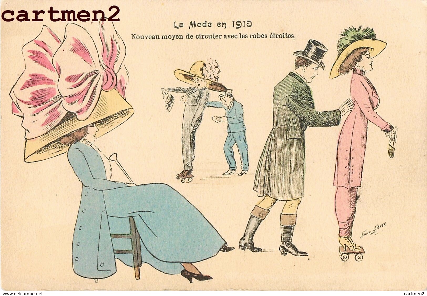 ILLUSTRATEUR XAVIER SAGER FEMME AU CHAPEAU " LA MODE EN 1910 " PATINS A ROULETTES Humour Couple - Sager, Xavier