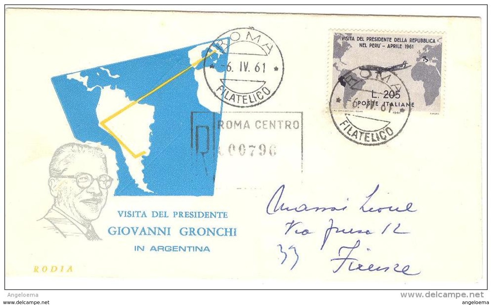 ITALIA - 1961 VISITA DEL PRESIDENTE GRONCHI IN PERU' £.205 Su FDC Rodia Raccomandata - FDC