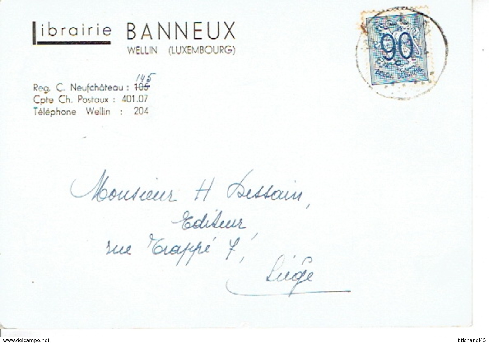 CP Publicitaire WELLIN 1952 - Librairie BANNEUX - Welkenraedt