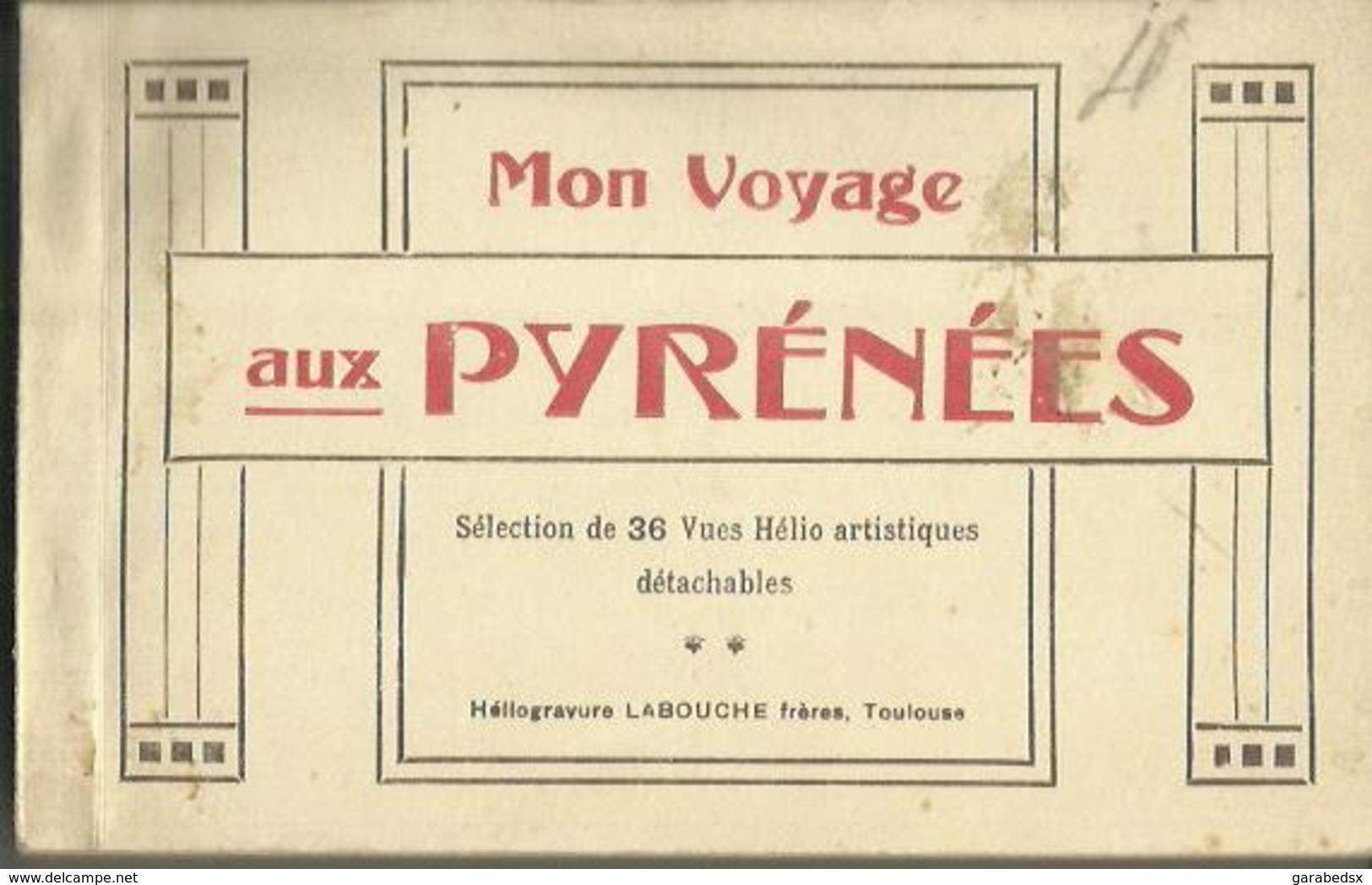 CARNET Complet De 36 Cartes Postales Anciennes Mon Voyage Aux PYRENEES (Héliogravure Labouche). - Autres & Non Classés