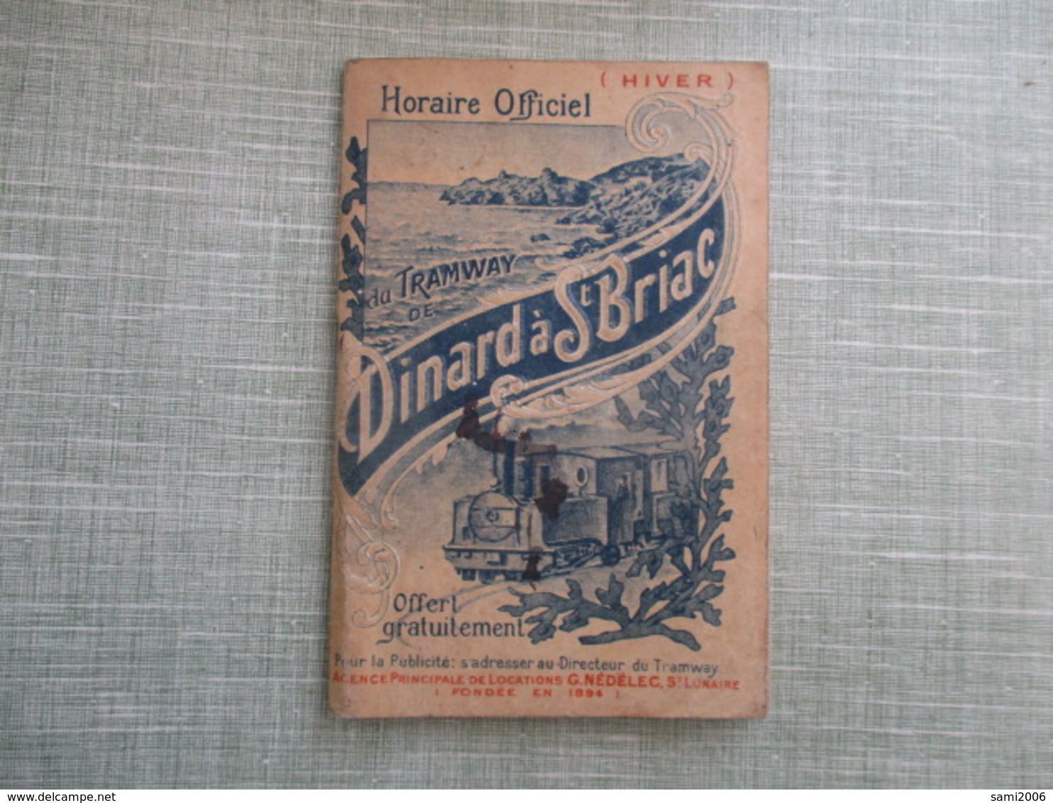 PETIT CARNET HORAIRE DU TRAMWAY DE DINARD 35 A SAINT BRIAC 1910 PUBLICITES - Dinard