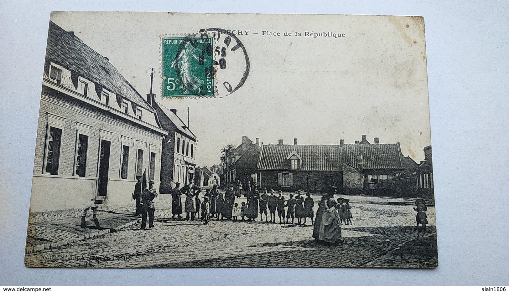 Carte Postale (  S1 ) Ancienne De Dechy , Place De La République - Autres & Non Classés