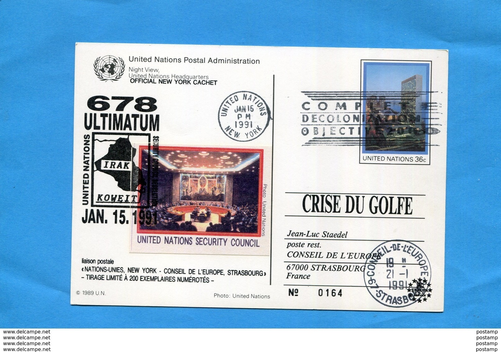 Marcophilie- VIGNETTE-Nations Unies-New York- Sur Entier Postal- 6c+-cad  91 Concil-Ultimatum IRAK>Françe Conseil E U - Altri & Non Classificati