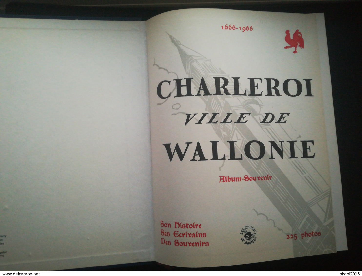 Charleroi Album Souvenir Livre Régionalisme Belgique Wallonie Hainaut Charleroi Année 1966 - Belgio