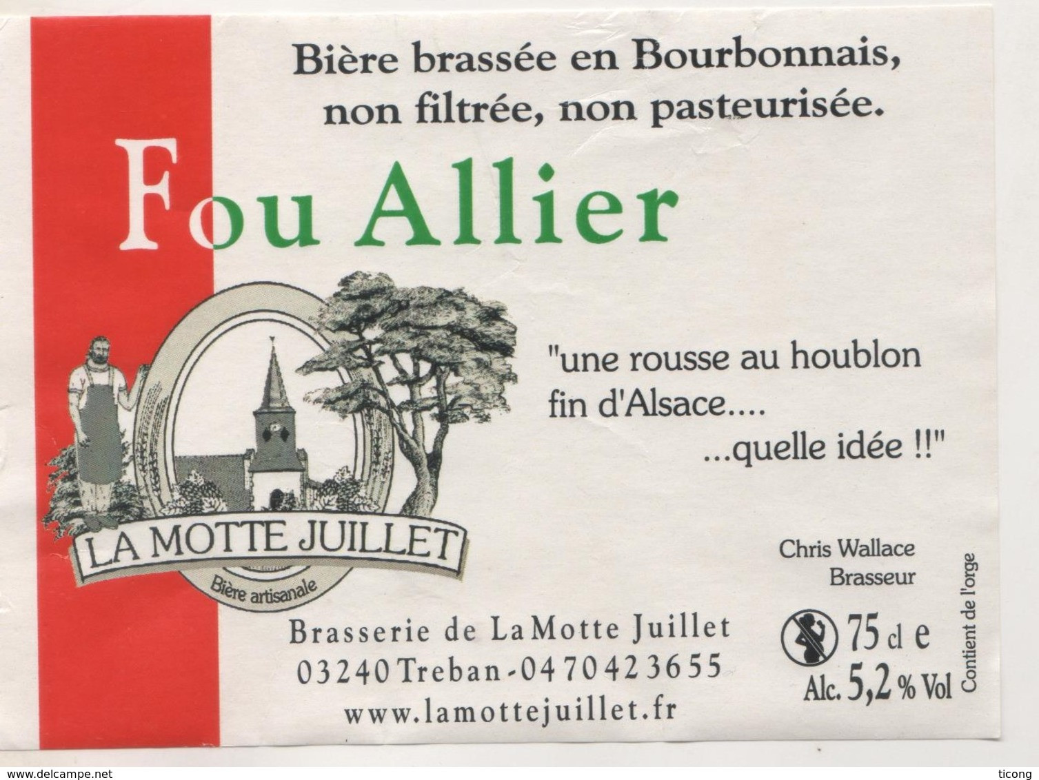 BIERE ETIQUETTE FOU ALLIER - BRASSERIE DE LA MOTTE JUILLET A TREBAN ALLIER FRANCE - VOIR LE SCANNER - Bière