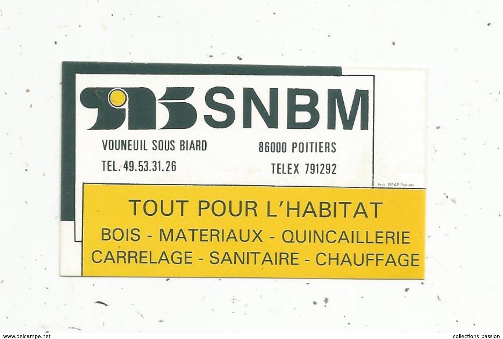 Autocollant , Tout Pour L'habitat ,  SNBM ,  86,  VOUNEUIL SOUS BIARD - Adesivi