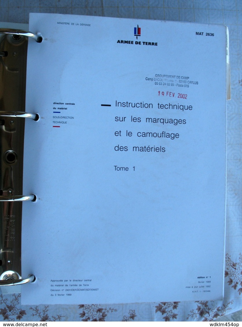 MILITAIRE  MAT 2636 édition 1989/92 INSTRUCTION TECHNIQUE MARQUAGES ET LE CAMOUFLAGE MATERIEL ARMEMENT  BLINDES  ROUES - Other & Unclassified