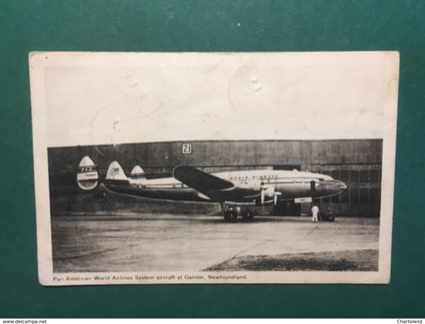 Cartolina Pan American World Airlines System Aircraft At Gander - 1951 - Sonstige & Ohne Zuordnung