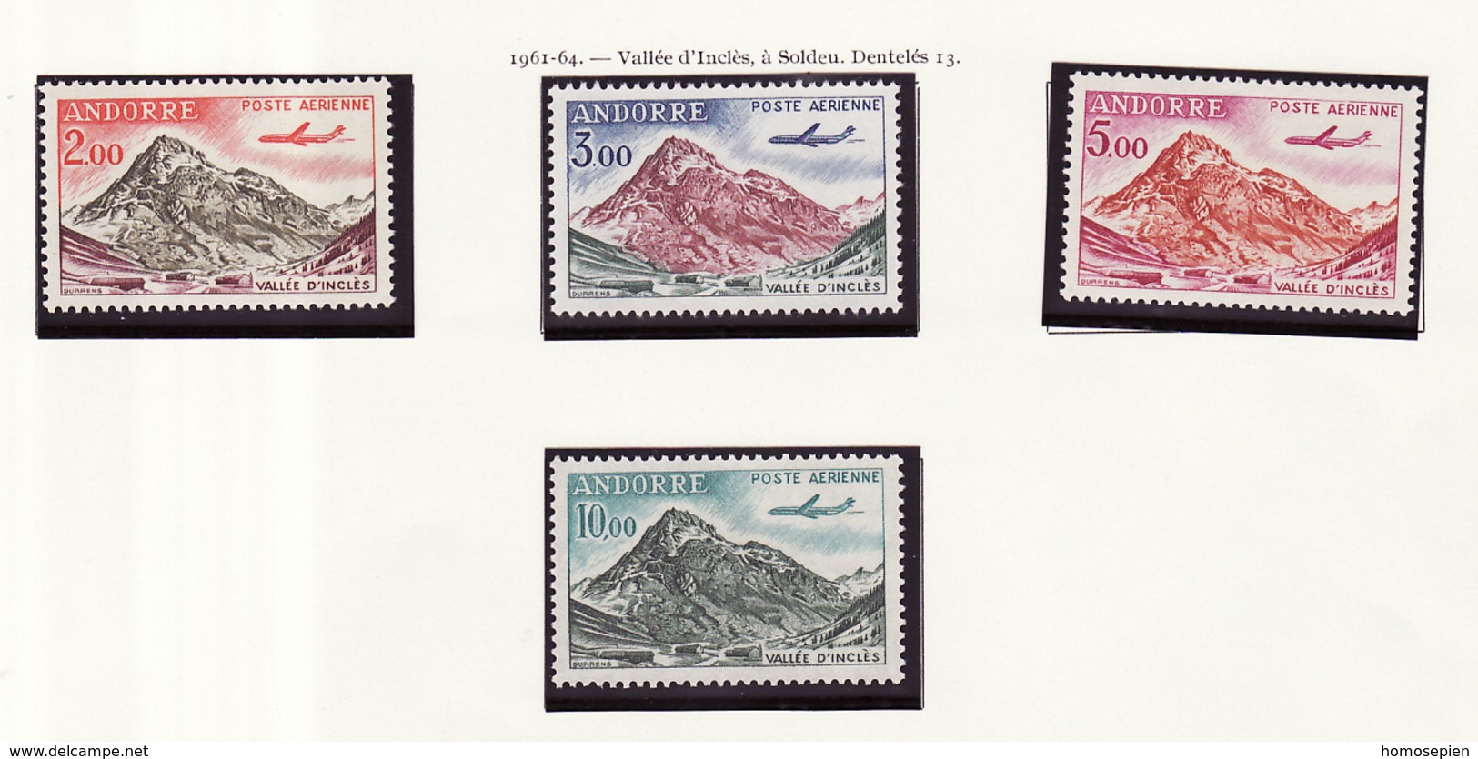 Andorre Français - Andorra Poste Aérienne 1961-64 Y&T N°PA5 à 8 - Michel N°F175 à 178 *** - Vallée D'Inclès - Airmail