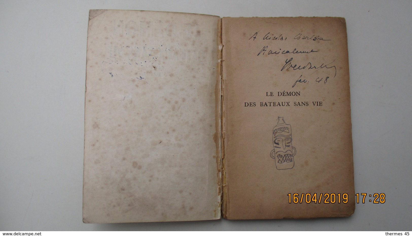 LE DEMON DES BATEAUX SANS VIE/ DEDICACE/ Par YVES D'ARTOIS/ 1946 LA COLOMBE - Abenteuer