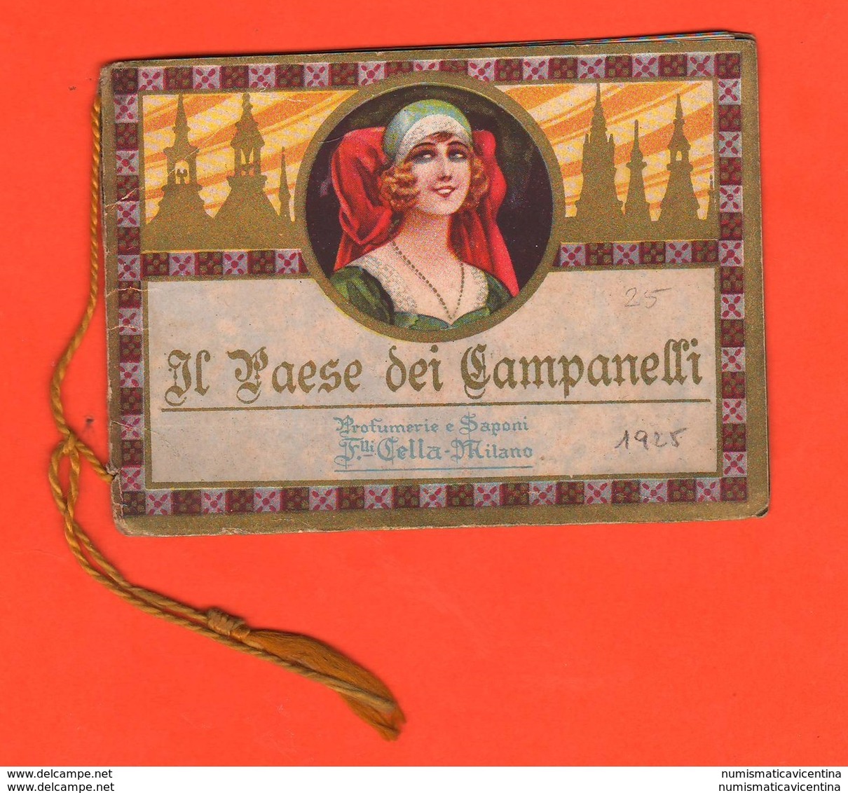 Calendarietti Da Barbiere 1925 Paese Dei Campanelli Profumerie Saponi Cella Milano Parfums Düfte Perfumes - Formato Piccolo : 1921-40