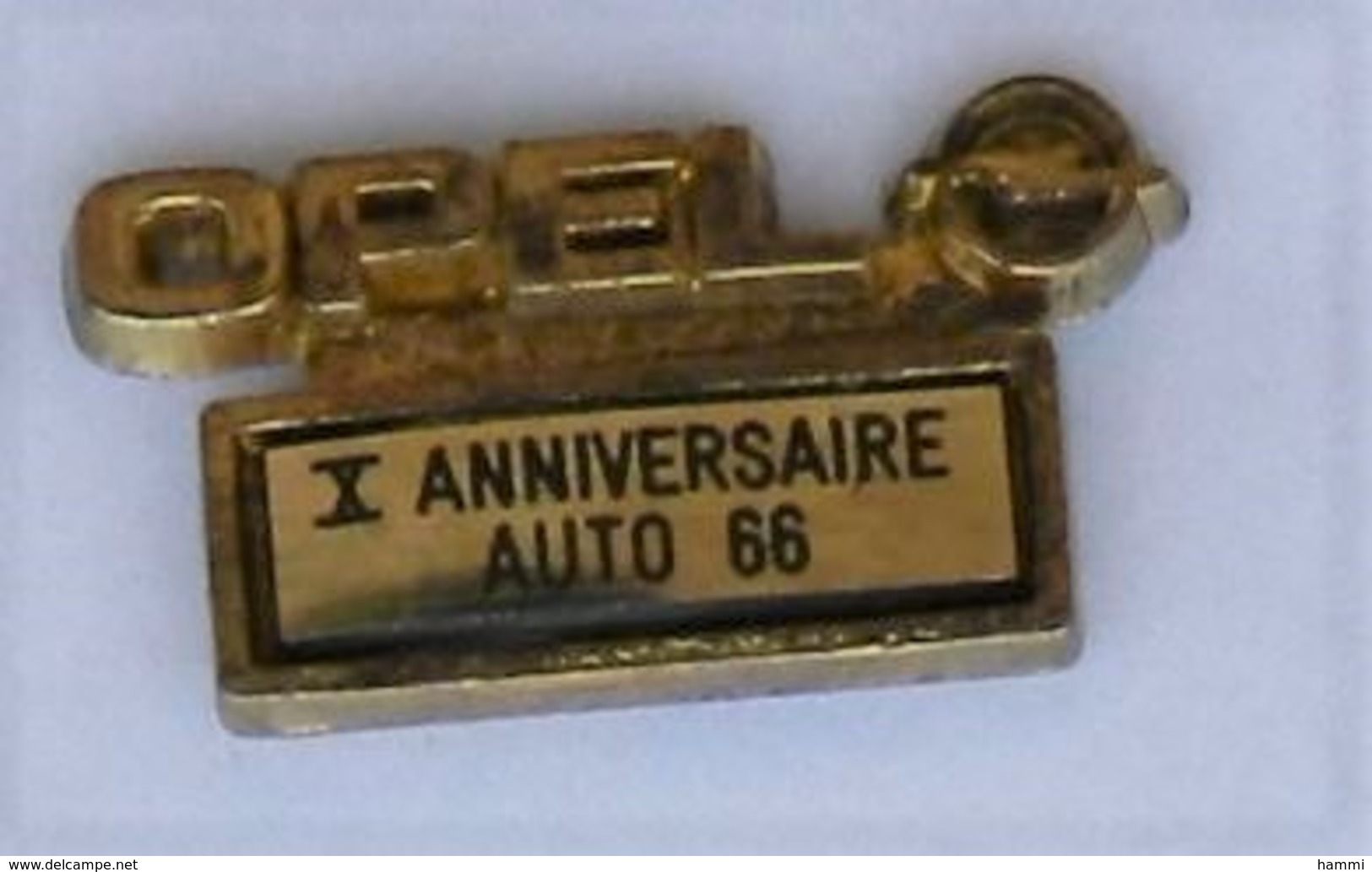 VP24 Pin's Opel X Anniversaire 66 Perpignan Pyrénées-Orientales Zamac Signé Déposé France Achat Immédiat Immédiat - Opel