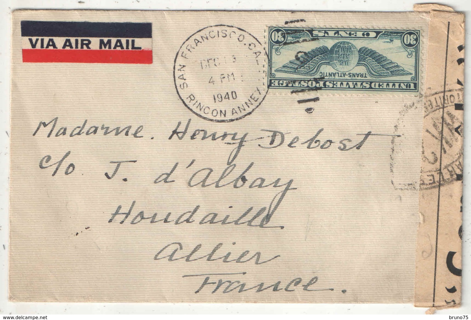 USA - PA 25 Oblitéré San Francisco 1940 Sur Enveloppe Sans Correspondance Pour Houdaille (Allier) - Controle Censure - 1c. 1918-1940 Covers