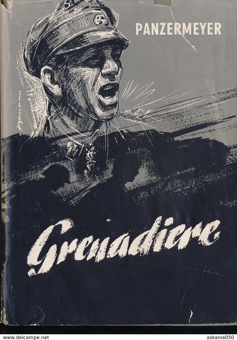 Waffen-SS Panzermeyer. 'Grenadiere' Memoire - 1939-45