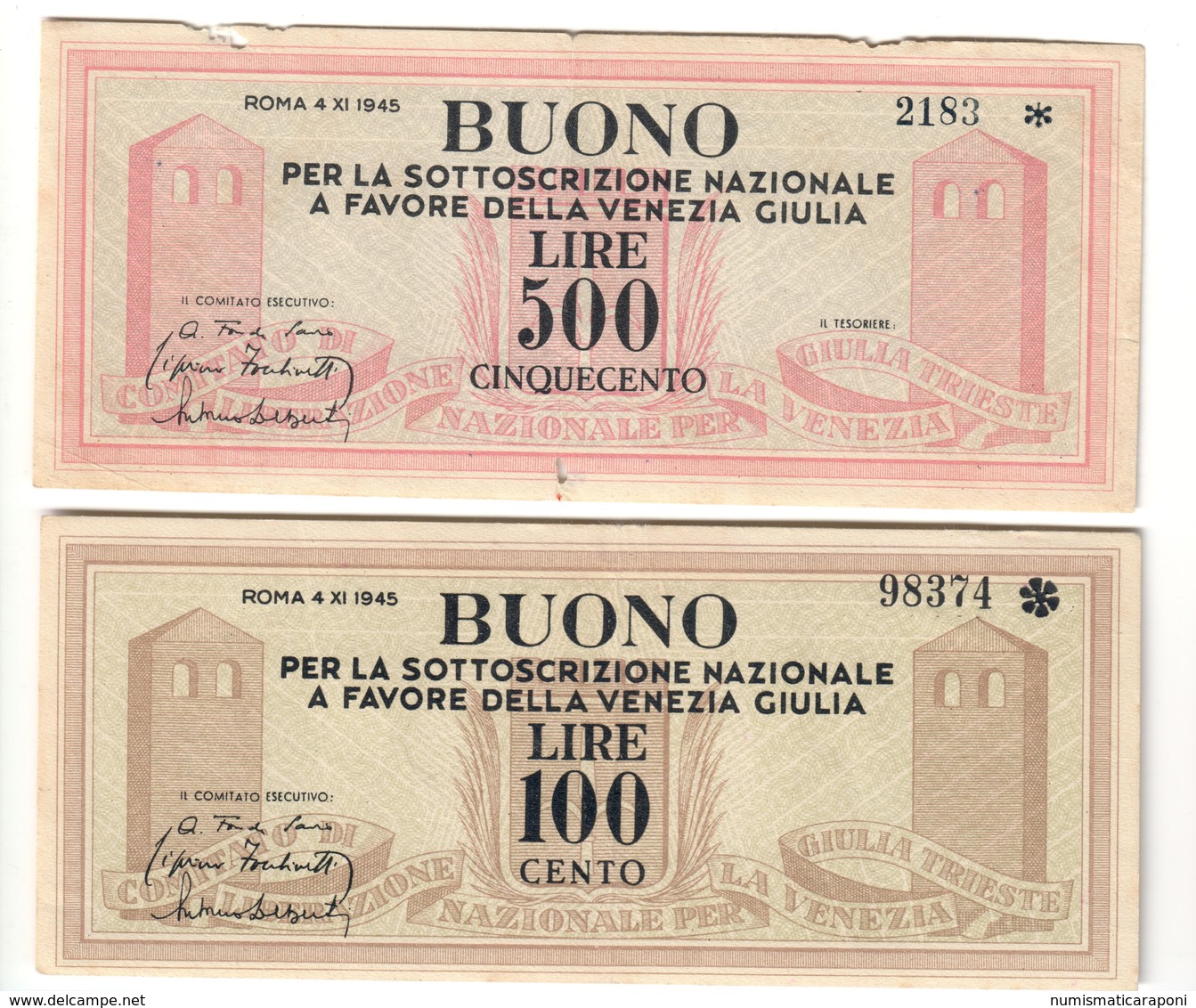 500+100 LIRE BUONO PER LA SOTTOSCRIZIONE NAZIONALE VENEZIA GIULIA CLN 1945 Lotto 2512 - Verzamelingen