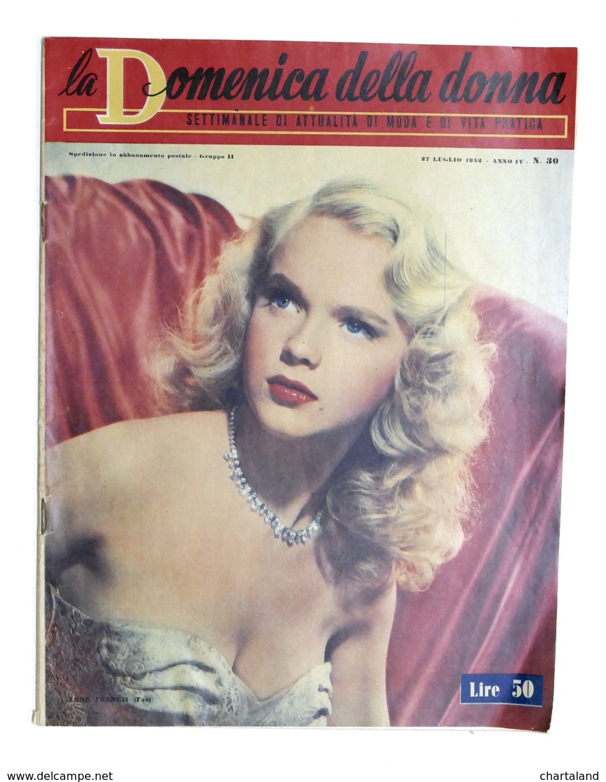 Attualità Moda - Rivista La Domenica Della Moda - N. 30 - 1952 - Anne Francis - Sin Clasificación