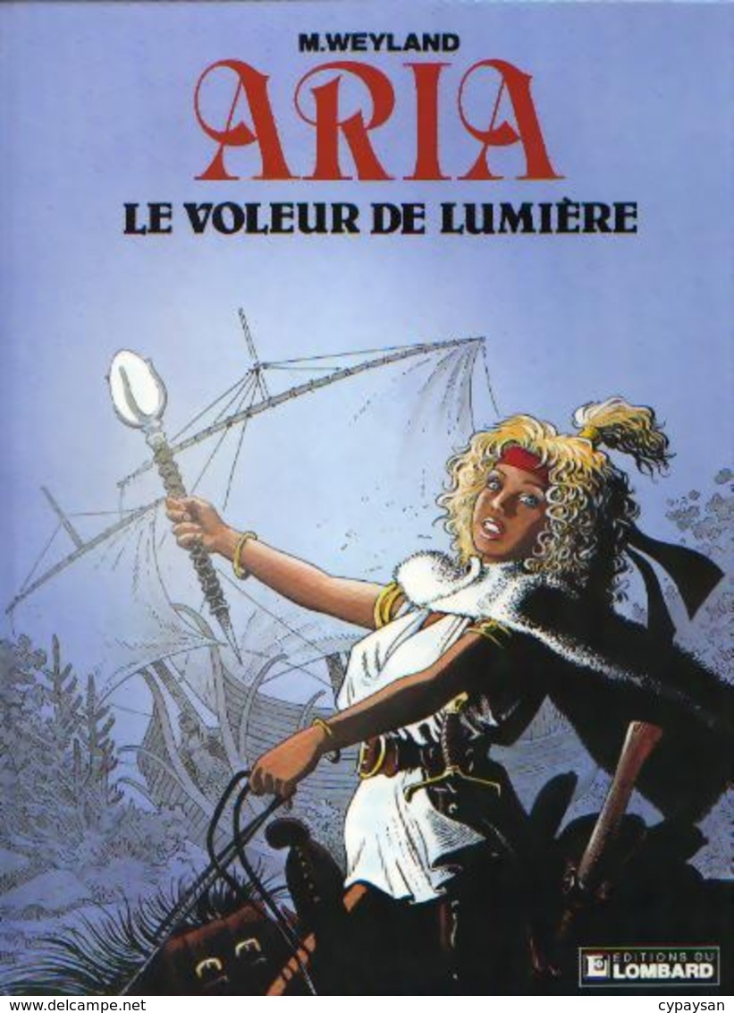 ARIA T 14 Le Voleur De Lumière EO BE LOMBARD 011/1991  Weyland Michel (BI1) - Aria