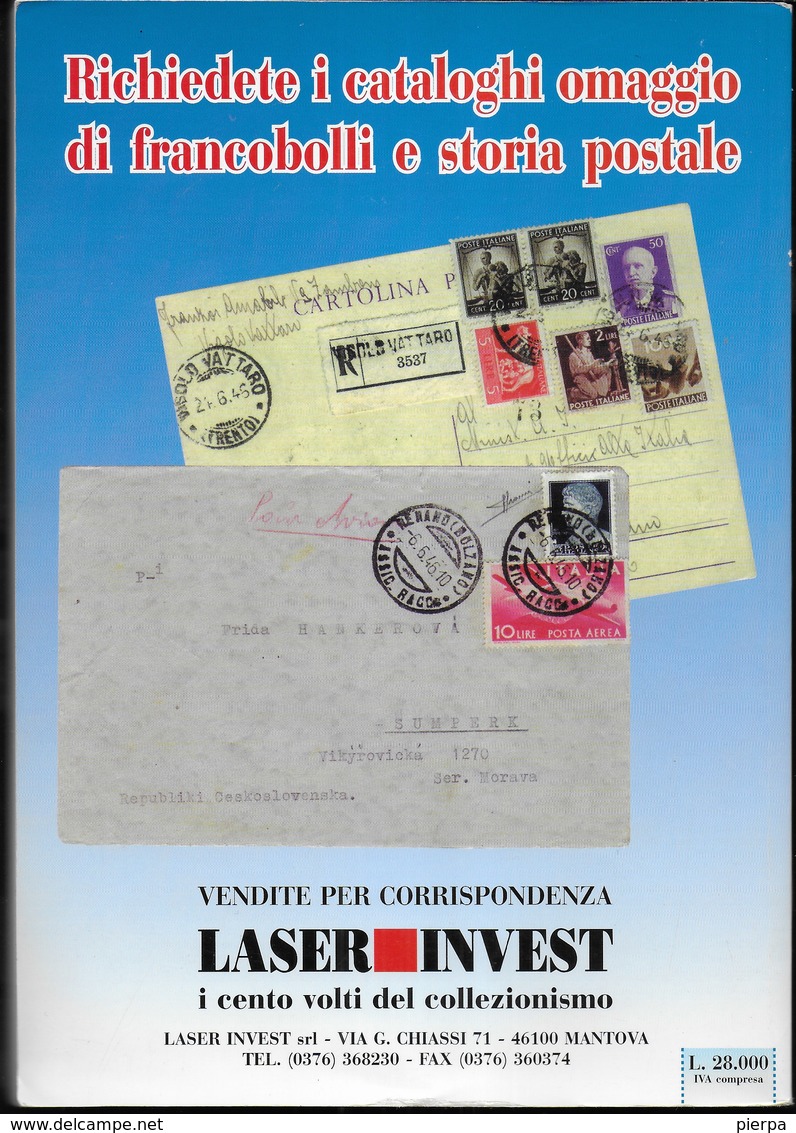 CATALOGO INTERI POSTALI 1999 - IL NUOVO PERTILE - ITALIA E ANTICHI STATI - 256 PAGG. USATO OTTIMA CONDIZIONE - Italia