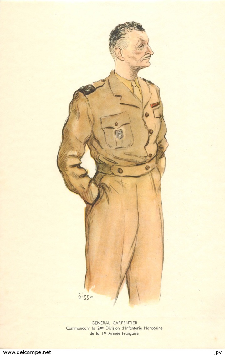 GENERAL CARPENTIER - Commandant La 2me Division D'Infanterie Marocaine De La 1re Armée Française-Né à PREUILLY / CLAISE - 1939-45