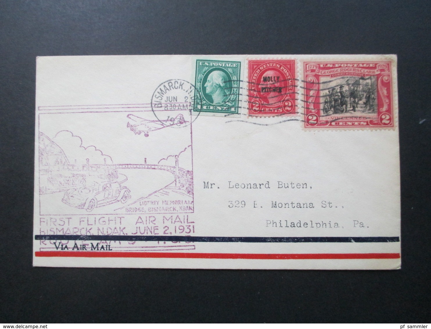 USA 1931 First Flight Cover Air Mail Bismarck N.Dak. Nr. 179 Geschnitten Und Vorrausentwertung Molly Pitcher - Covers & Documents