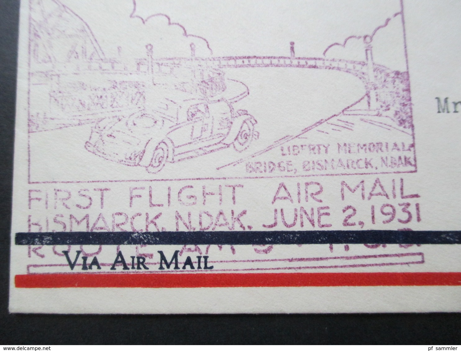USA 1931 First Flight Cover Air Mail Bismarck N.Dak. Nr. 179 Geschnitten Und Vorrausentwertung Molly Pitcher - Briefe U. Dokumente