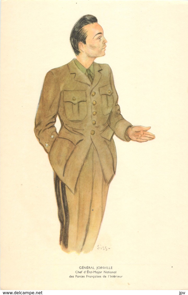 GENERAL JOINVILLE - Chef D'Etat-Major National Des Forces Françaises De L'Intérieur - Né à PARIS - Décédé à ARCUEIL - 1939-45