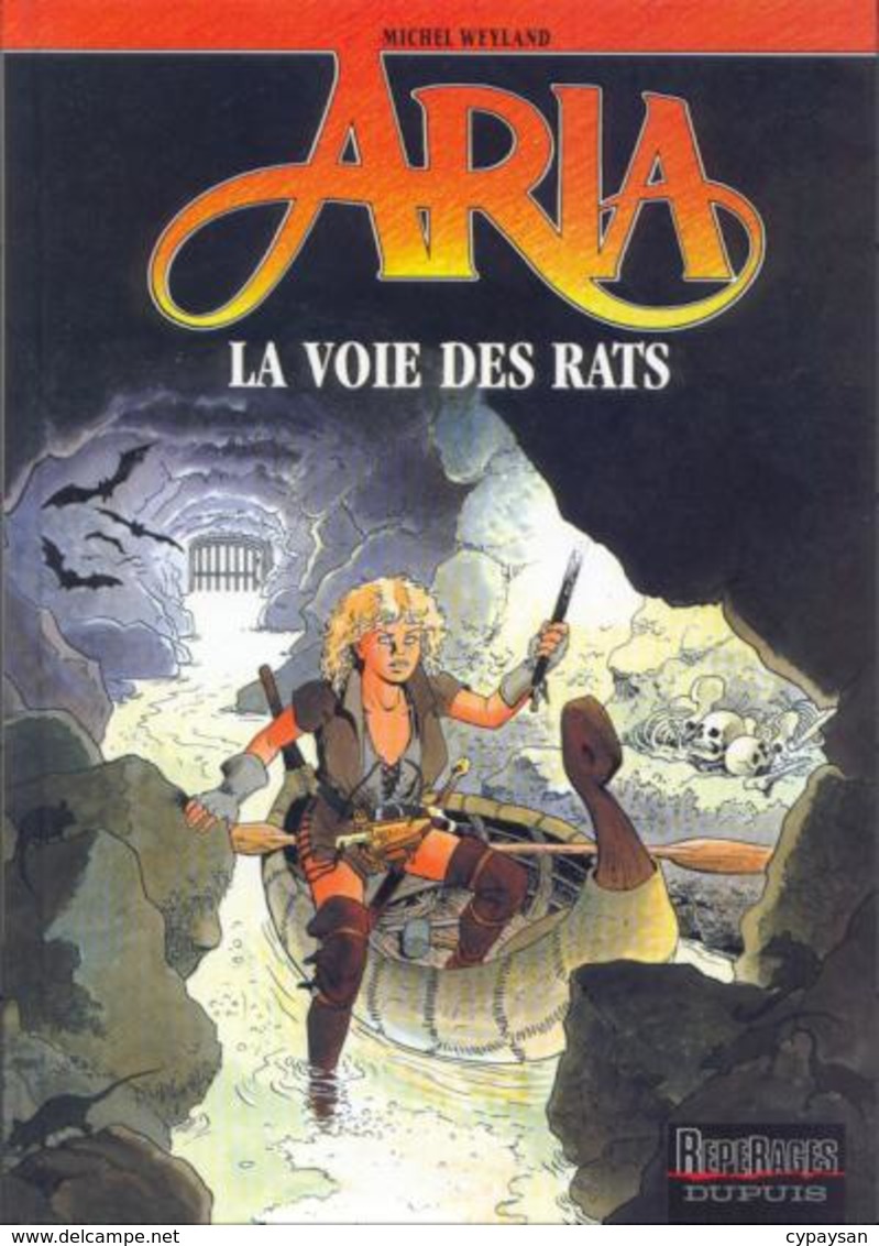 ARIA T 22  La Voie Des Rats EO BE DUPUIS 06/2000  Weyland Michel (BI1) - Aria