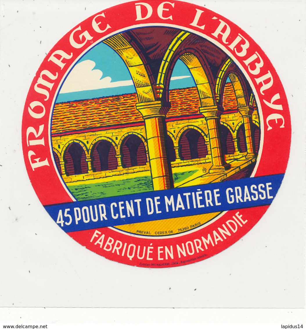 V 427 / ETIQUETTE DE FROMAGE      DE L'ABBAYE   FABRIQUE EN NORMANDIE  45% - Fromage