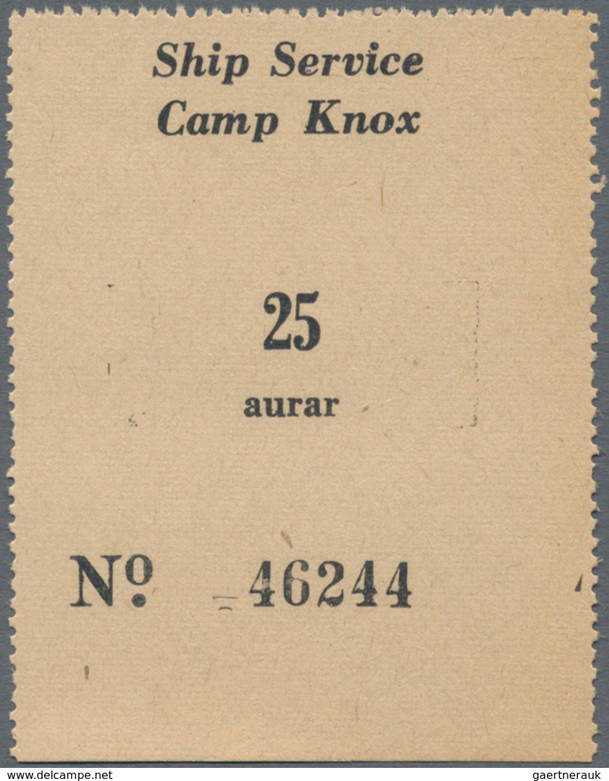 Iceland / Island: Camp Knox Ship Service Pair Of Two Vouchers 10 And 25 Aurar, P.NL In UNC Condition - Island