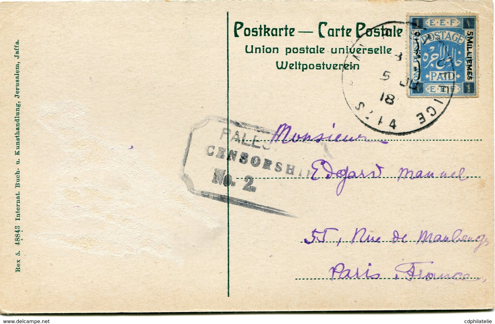 PALESTINE CARTE POSTALE JERUSALEM AVEC CACHET "PALESTINE CENSORSHIP N°2" DEPART ARMY POST OFFICE 5 JU 18 SZ44 - Palestina