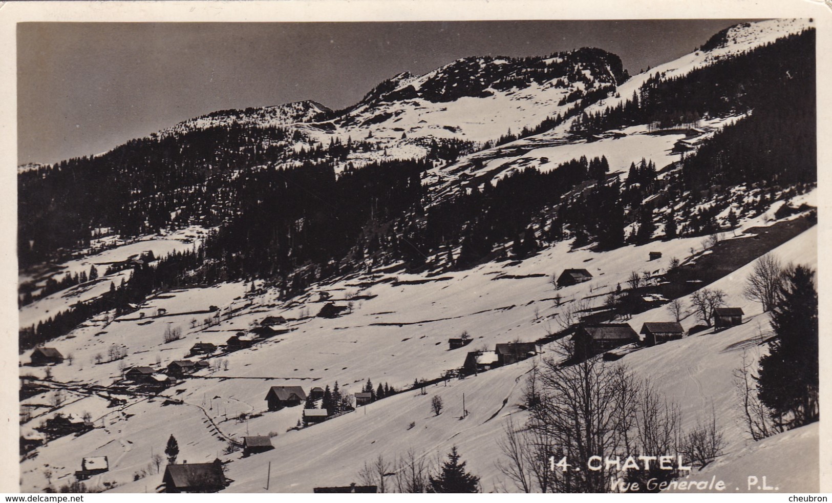 74. CHATEL.  RARETÉ. VUE GÉNÉRALE .ANNEE 1938 + TEXTE - Chamonix-Mont-Blanc