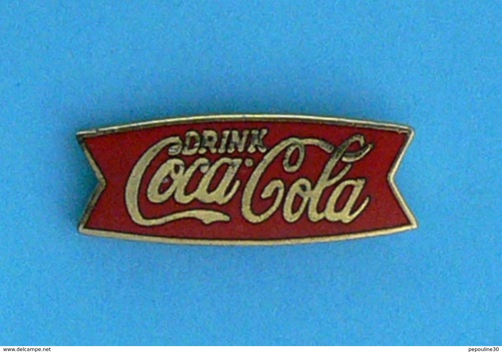 1 PIN'S //  ** DRINK / COCA-COLA ** - Coca-Cola