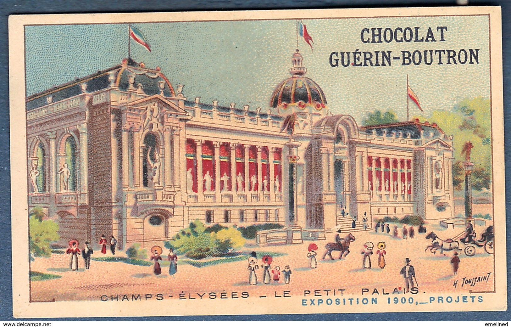 Chromo Chocolat Guerin-Boutron Exposition Universelle 1900 Champs élysées Le Ptetit Palais Paris - Guérin-Boutron