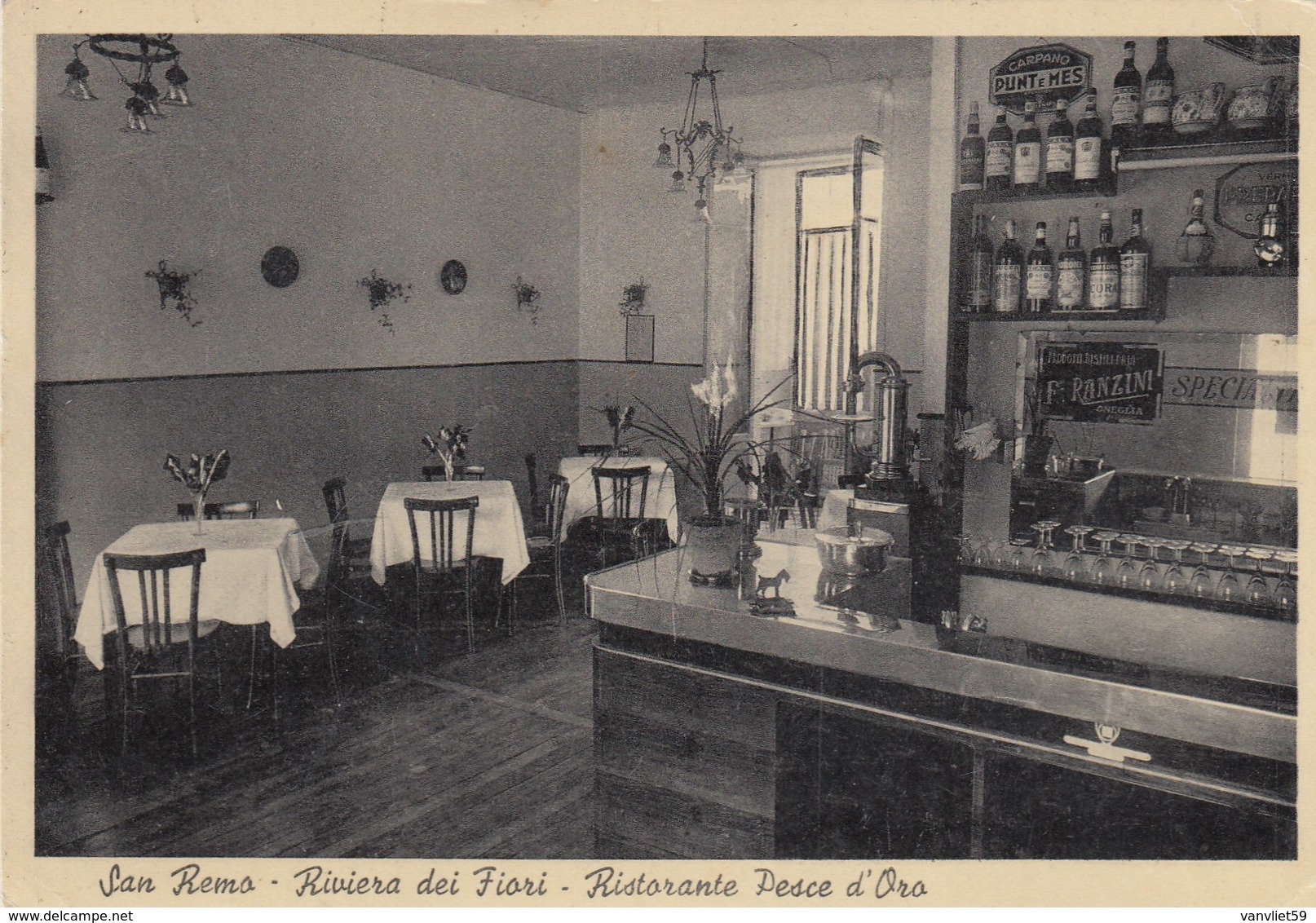 SAN REMO-IMPERIA-RISTORANTE PESCE D'ORO-BANCONE BAR(PUB.DISTILLERIA F.RANZINI- -CARTOLINA NON VIAGGIATA ANNO 1950-1955 - San Remo