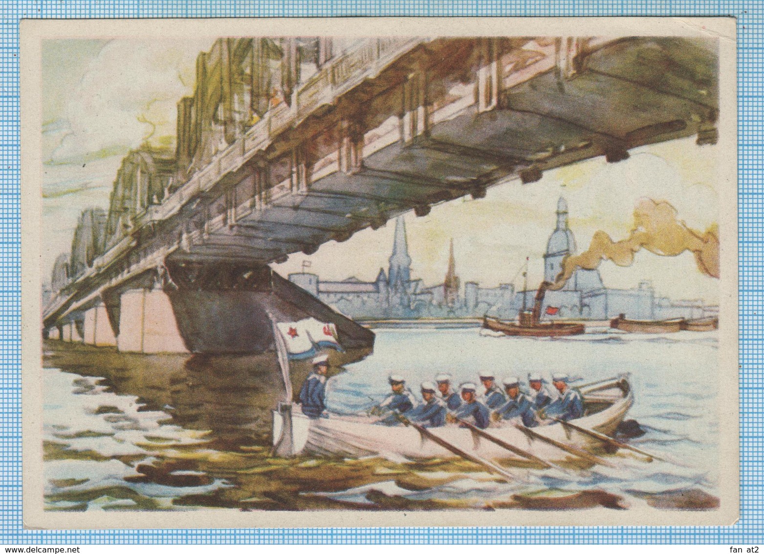 USSR / Post Card / Soviet Union / Latvia Bridge Over The Daugava At Riga Sailors Of The Navy Fleet  Watercolor 1950s - Letonia