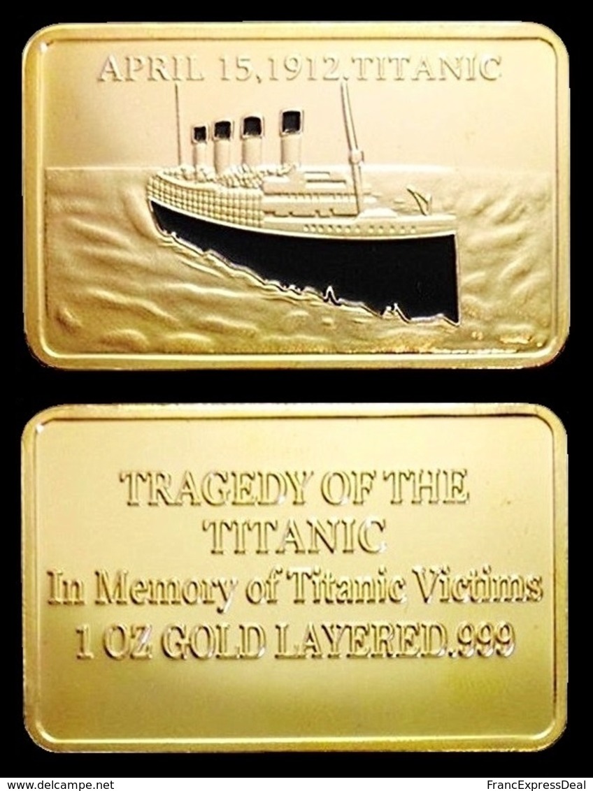 1 Lingot Plaqué OR ( GOLD Plated Bar ) - Le Titanic - Other & Unclassified