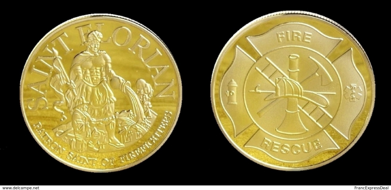 1 Pièce Plaquée OR ( GOLD Plated Coin ) - Saint Florian Pompiers Fire Fighters - Autres & Non Classés