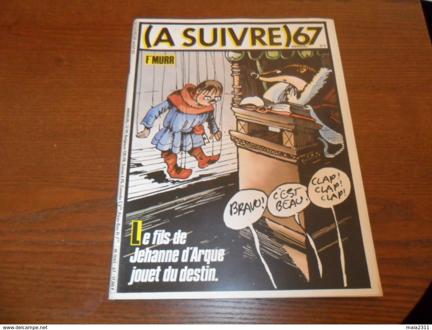 ANCIEN MAGAZINE BD /  A SUIVRE N° 67   AOUT   83 - A Suivre