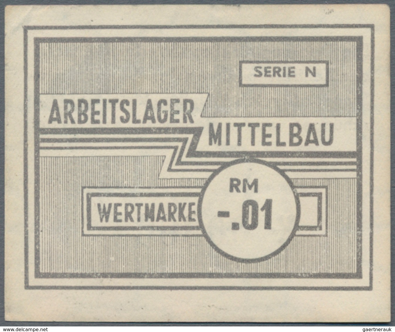 Deutschland - Konzentrations- Und Kriegsgefangenenlager: Arbeitslager Mittelbau 0,01 Reichsmark O.D. - Otros & Sin Clasificación