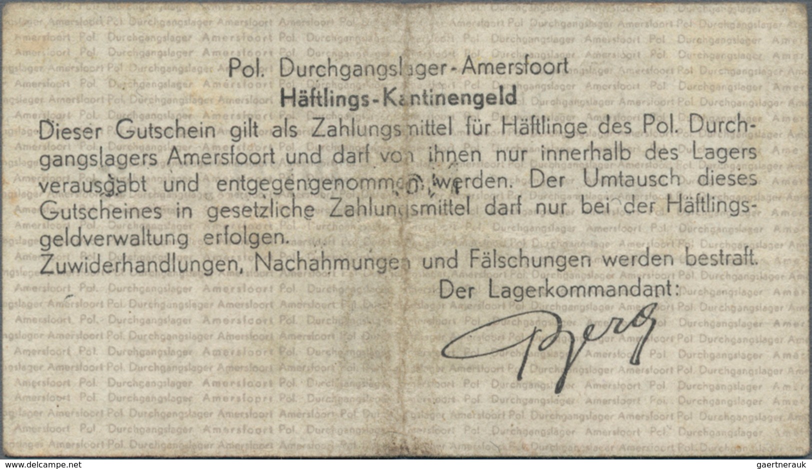 Deutschland - Konzentrations- Und Kriegsgefangenenlager: Pol. Durchgangslager AMERSFOORT 25 Cent Häf - Altri & Non Classificati
