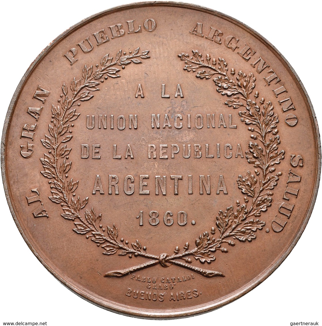 Argentinien: Bronzemedaille 1860 Von Pablo Cataldi Auf Die Vereinigung Von Buenos Aires Mit Der Konf - Argentina